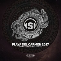 Playa Del Carmen 2017 - Compiled by Chus & Ceballos