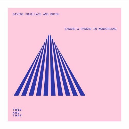 Sancho & Pancho in Wonderland EP