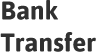 Pay with bank transfer