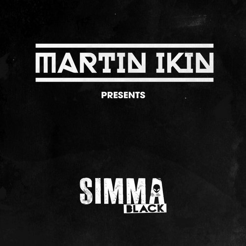 Martin Ikin Presents Simma Black